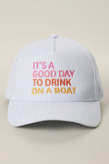 It's A Good Day To Drink On a Boat